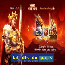 kit dls do paris saint germain